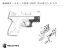 Recover Tactical SHR9 Compatible with The Smith & Wesson Shield 9mm and SW40 Picatinny Rail - Middletown Outdoors